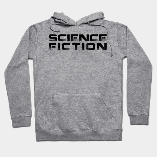 Science Fiction Hoodie by thereader